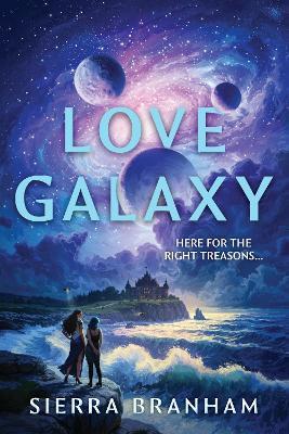 Love Galaxy - Sierra Branham - cover
