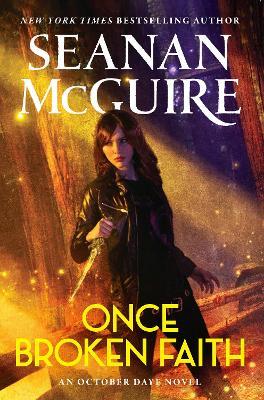 Once Broken Faith - Seanan McGuire - cover