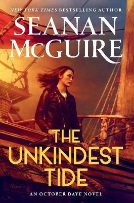 The Unkindest Tide - Seanan McGuire - cover
