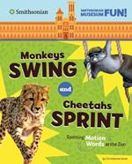 Monkeys Swing and Cheetahs Sprint: Spotting Motion Words at the Zoo
