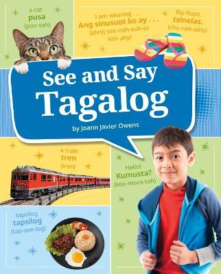 Learn a Language See & Say Tagalog - Joann Javier Owens - cover