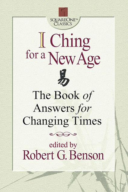 I Ching for a New Age