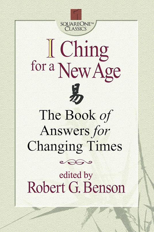 I Ching for a New Age