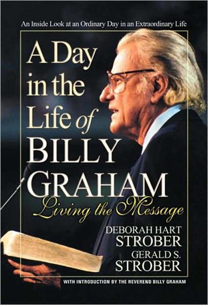 A Day in the Life of Billy Graham