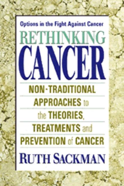 Rethinking Cancer