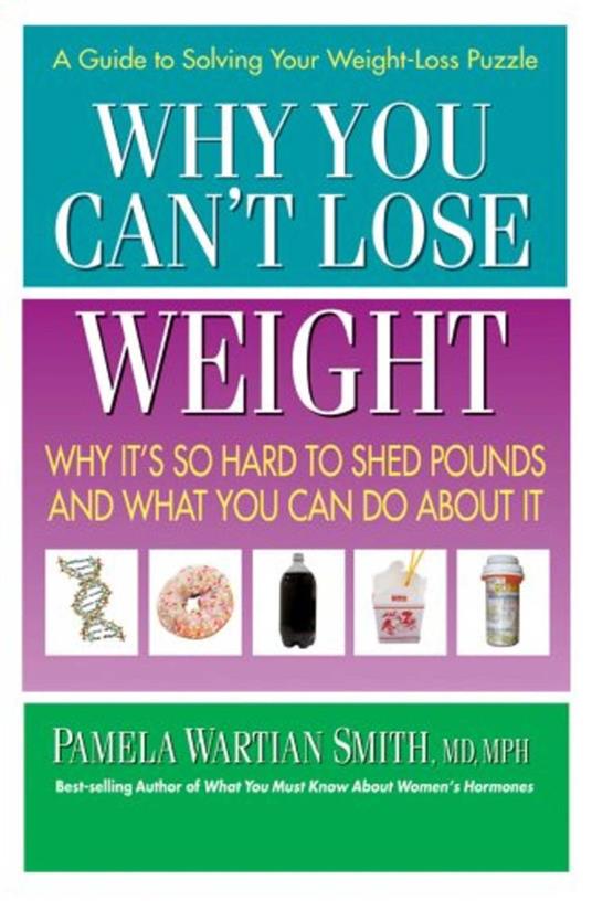 Why You Can't Lose Weight