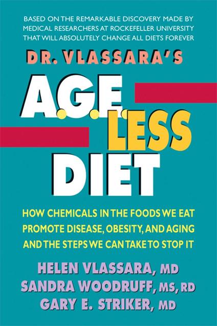 Dr. Vlassara's AGE-Less Diet