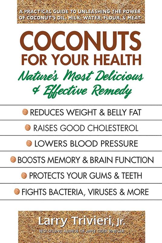 Coconuts for Your Health