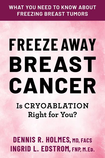 Freeze Away Breast Cancer