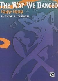 The Way We Danced, 1949-1999 - cover