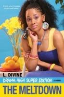 Drama High Super Edition: The Meltdown - L. Divine - cover