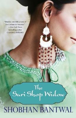 The Sari Shop Widow - Shobhan Bantwal - cover