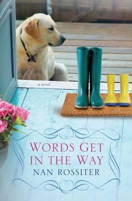 Words Get In The Way - Nan Rossiter - cover