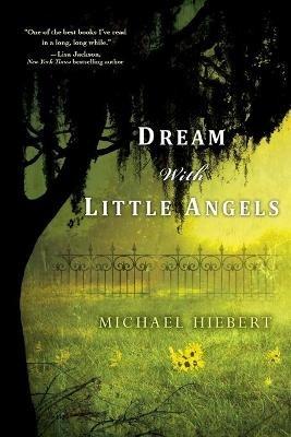 Dream with Little Angels - Michael Hiebert - cover
