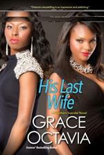 His Last Wife: The Southern Scandal Novel Series