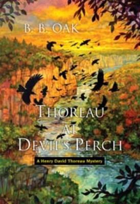 Thoreau at Devil's Perch - B. B. Oak - cover