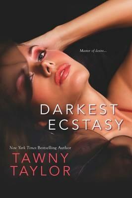 Darkest Ecstasy - Tawny Taylor - cover