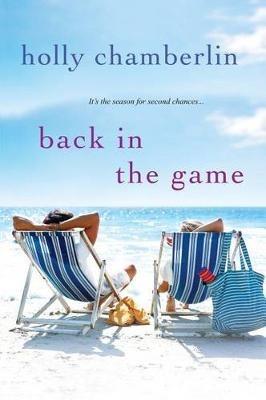 Back In the Game - Holly Chamberlin - cover