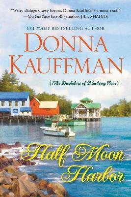 Half Moon Harbor - Donna Kauffman - cover