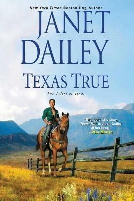 Texas True - Janet Dailey - cover