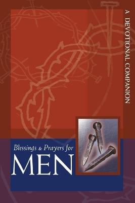 Blessings and Prayers for Men: A Devotional Companion - Concordia Publishing House - cover