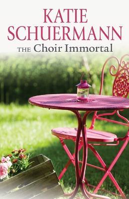 Choir Immortal - Katie Schuermann - cover