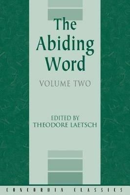 The Abiding Word, Volume 2 - Authors Various - cover
