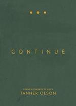 Continue: Poems and Prayers of Hope