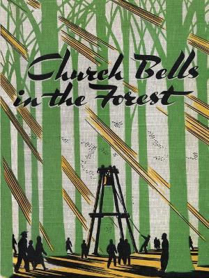 Church Bells in the Forest - Theodore Graebner - cover