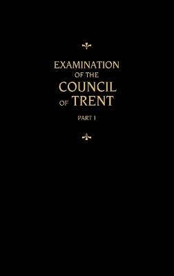 Chemnitz's Works, Volume 1 (Examination of the Council of Trent I) - Martin Chemnitz - cover