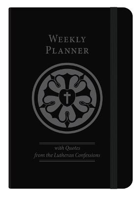 The Lutheran Confessions Weekly Planner - Undated - Concordia Publishing House - cover