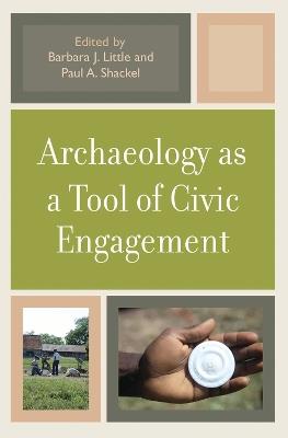 Archaeology as a Tool of Civic Engagement - cover