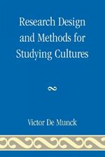 Research Design and Methods for Studying Cultures