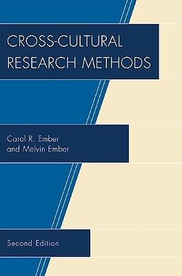 Cross-Cultural Research Methods - Carol R. Ember,Melvin Ember - cover