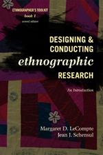 Designing and Conducting Ethnographic Research: An Introduction