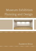 Museum Exhibition Planning and Design