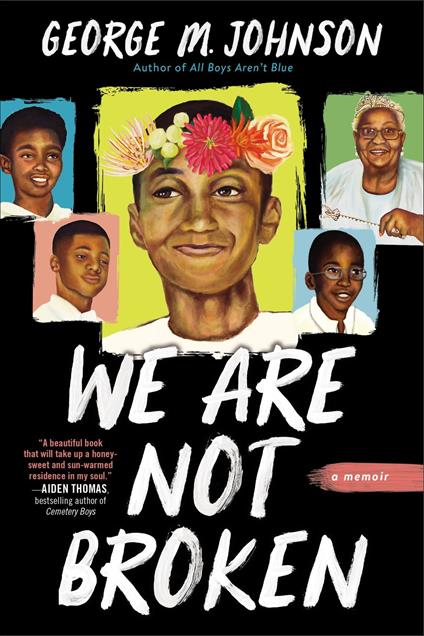 We Are Not Broken - George M. Johnson - ebook