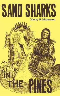 Sand Sharks in the Pines - Harry S. Monesson - cover