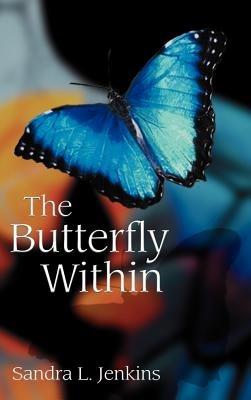 The Butterfly within - Sandra Jenkins - cover