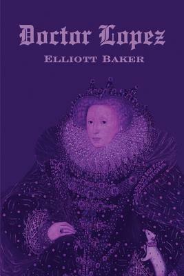 Doctor Lopez - Elliott Baker - cover