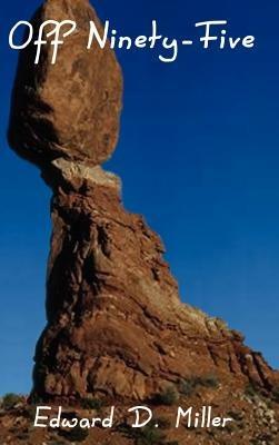 Off Ninety-five - Edward D. Miller - cover