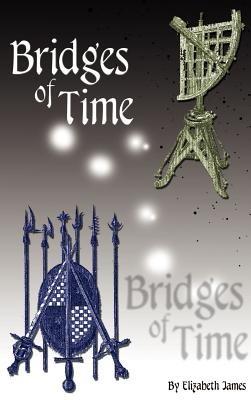 Bridges of Time - Elizabeth James - cover