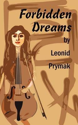 Forbidden Dreams - Leonid Prymak - cover