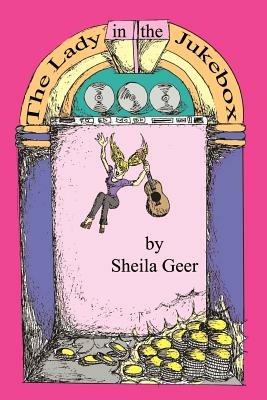 The Lady in the Jukebox - Sheila Geer - cover