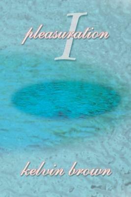 Pleasuration I - Kelvin Brown - cover