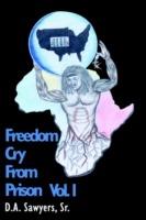 Freedom Cry from Prison