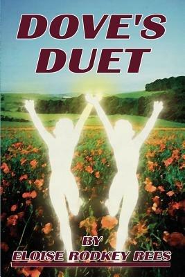Dove's Duet - Eloise Rodkey Rees - cover