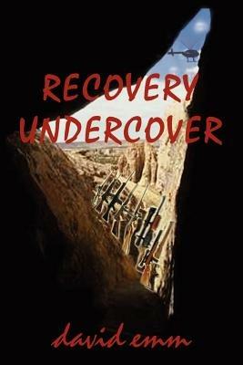 Recovery Undercover - david emm - cover