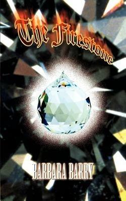 The Firestone - Barbara Barry - cover