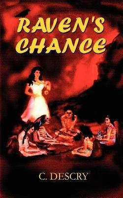 Raven's Chance - C. Descry - cover